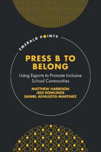 Press B to Belong : Using Esports to Promote Inclusive School Communities (Emerald Points)