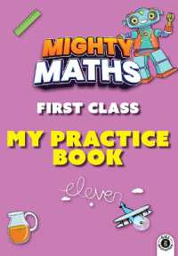 Mighty Maths First Class My Practice Book (Mighty Maths)