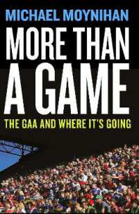More than a Game : The GAA and where it's Going