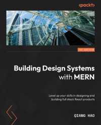 Building Design Systems with MERN : Level up your skills in designing and building full stack React products
