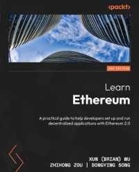 Learn Ethereum : A practical guide to help developers set up and run decentralized applications with Ethereum 2.0 （2ND）