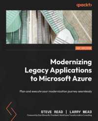 Modernizing Legacy Applications to Microsoft Azure : Plan and execute your modernization journey seamlessly