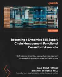 Becoming a Dynamics 365 Supply Chain Management Functional Consultant Associate : Optimize and streamline supply chain management processes to improve outcomes and reduce costs