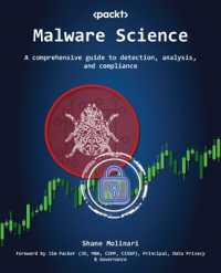 Malware Science : A comprehensive guide to detection, analysis, and compliance