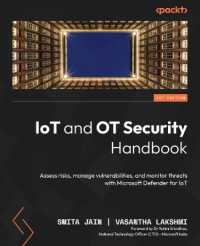 IoT and OT Security Handbook : Assess risks, manage vulnerabilities, and monitor threats with Microsoft Defender for IoT
