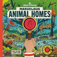 Marvelous Animal Homes : A Magic Lens Book (Marvelous Magic Lens)