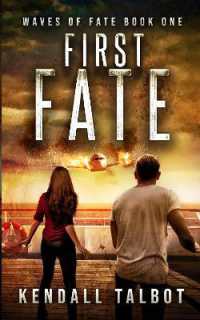 First Fate : Book one in the Waves of Fate Series