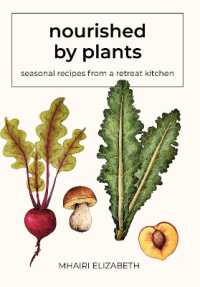 nourished by plants : seasonal recipes from a retreat kitchen