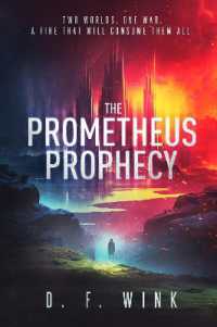 The Prometheus Prophecy