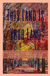 This Land Is Your Land : How the Greatest Sociological Shift in US History is Changing Eveything. and What that Change Requires of Us.