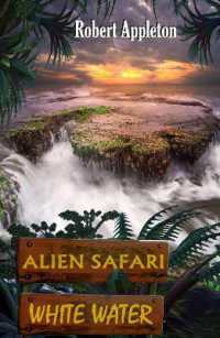Alien Safari: White Water