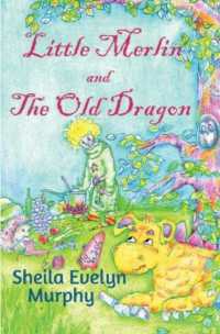 Little Merlin and the Old Dragon