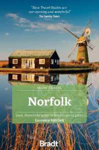 Norfolk (Slow Travel) : Local, characterful guides to Britain's Special Places （3RD）