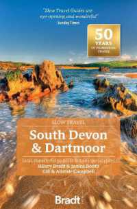 South Devon & Dartmoor (Slow Travel) : Local, characterful guides to Britain's Special Places （3RD）