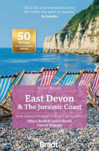 East Devon & the Jurassic Coast (Slow Travel) : Local, characterful guides to Britain's special places （3RD）