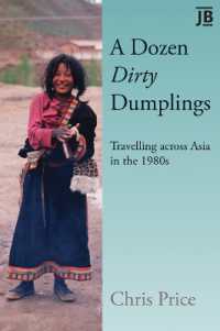 A Dozen Dirty Dumplings : Travelling across Asia in the 1980s