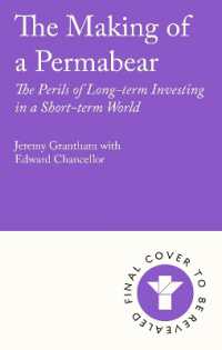 The Making of a Permabear : The Perils of Long-term Investing in a Short-term World