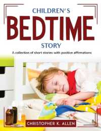 Children's Bedtime Story : A collection of short stories with positive affirmations