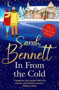In from the Cold : The heartwarming, romantic, uplifting read from Sarah Bennett (Juniper Meadows) （Large Print）