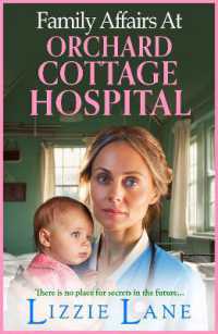 Family Affairs at Orchard Cottage Hospital : A next instalment in an emotional historical saga series from Lizzie Lane (Orchard Cottage Hospital) （Large Print）