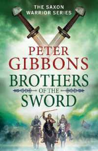 Brothers of the Sword : The action-packed historical adventure from award-winner Peter Gibbons (The Saxon Warrior Series) （Large Print）
