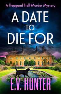 A Date to Die for : The start of a cozy murder mystery series from E.V. Hunter (The Hopgood Hall Murder Mysteries) （Large Print）