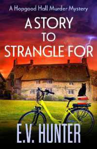 A Story to Strangle for : A gripping cozy mystery full of twists and turns from E V Hunter (The Hopgood Hall Murder Mysteries)