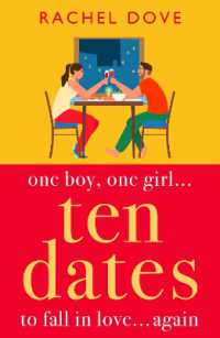 Ten Dates : An enemies-to-lovers romance from Rachel Dove