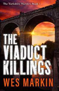 The Viaduct Killings : The start of an addictive crime series from Wes Markin for 2026 (The Yorkshire Murders)
