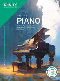 Trinity College London Piano Exam Pieces Plus Exercises from 2023: Grade 2 : 12 Pieces for Trinity College London Exams from 2023