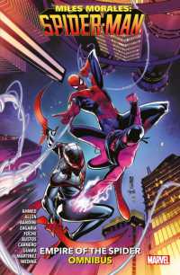 Miles Morales: Spider-Man Omnibus Vol.4: Empire of the Spider