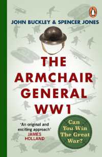 The Armchair General World War One : Can You Win the Great War? (The Armchair General)