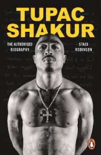 Tupac Shakur : The Authorized Biography
