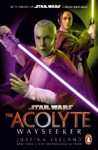 Star Wars: The Acolyte: Wayseeker (Star Wars: The High Republic)