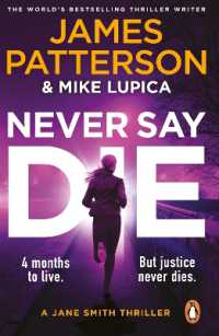 Never Say Die : A Jane Smith Thriller (Jane Smith)