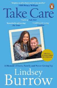 Take Care : A Memoir of Love, Family & Never Giving Up