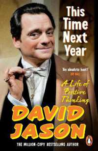 This Time Next Year : A Life of Positive Thinking