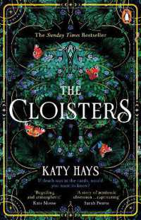 The Cloisters : The Secret History for a new generation - an instant Sunday Times bestseller
