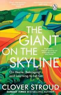 The Giant on the Skyline : On Home, Belonging and Learning to Let Go