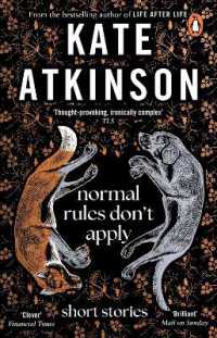 Normal Rules Don't Apply : A dazzling collection of short stories from the bestselling author of Life after Life