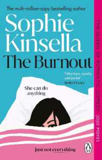 The Burnout : The hilarious new romantic comedy from the No. 1 Sunday Times bestselling author