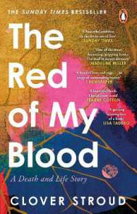 The Red of my Blood : A Death and Life Story