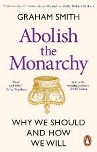 Abolish the Monarchy : Why we should and how we will