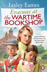Evacuees at the Wartime Bookshop : Book 4 in the uplifting WWII saga series from the bestselling author (The Wartime Bookshop)