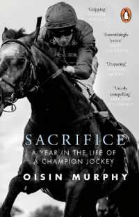Sacrifice : A Year in the Life of a Champion Jockey