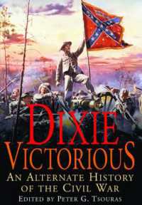 Dixie Victorious : An Alternate History of the American Civil War