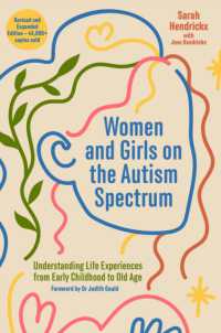 Women and Girls on the Autism Spectrum, Second Edition : Understanding Life Experiences from Early Childhood to Old Age