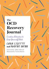 The OCD Recovery Journal : Creative Activities to Keep Yourself Well (Cara Lisette's Creative Journals for Mental Health)