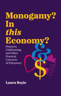 Monogamy? in this Economy? : Finances, Childrearing, and Other Practical Concerns of Polyamory