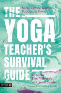 The Yoga Teacher's Survival Guide : Social Justice, Science, Politics, and Power